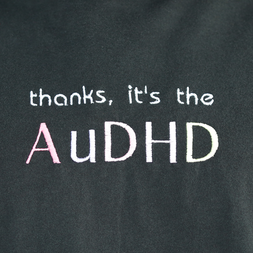 thanks it's the AuDHD
