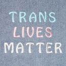 Trans Lives Matter
