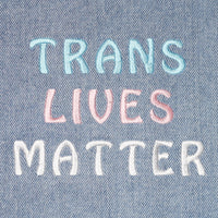 Trans Lives Matter