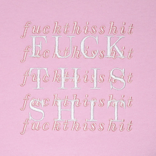 F*CK THIS SH*T