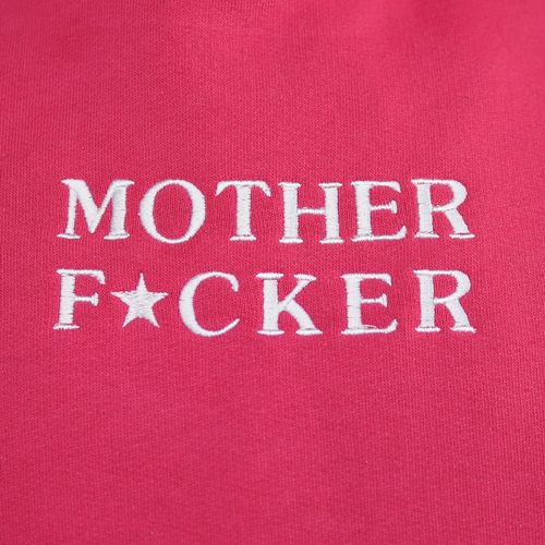 MOTHERF*CKER